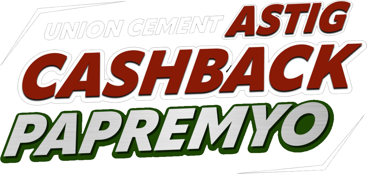 Union Cement Astig Cashback Papremyo